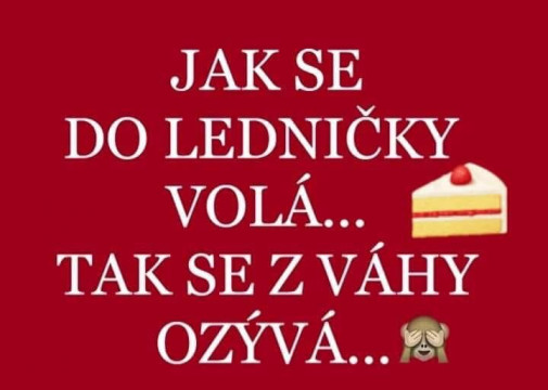 Jeme, nejeme...